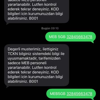 MEB 50 GB Kampanyası Hattıma Tanımlanmadı Ve Müşteri Hizmetlerinden Çözüm Alınamadı