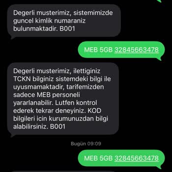 MEB 50 GB Kampanyası Hattıma Tanımlanmadı Ve Müşteri Hizmetlerinden Çözüm Alınamadı