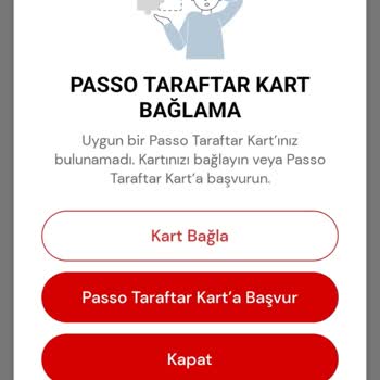 Passo Taraftar Uygulamasında Kart Bağlayamama ve Cevapsız Müşteri Hizmetleri