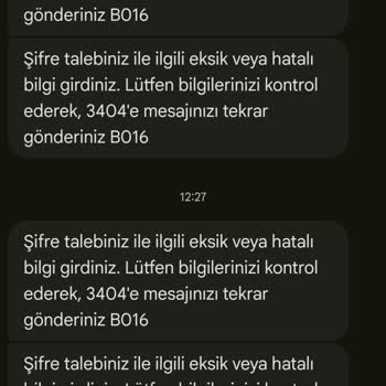 Ailekart Şifre Talebinde Sürekli B016 Hatası Ve Bankanın Çözüm Sağlayamaması