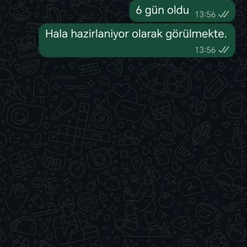 Sipariş Hazırlık Aşamasında Takılı Kaldı Ve Bilgi Verilmedi