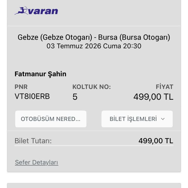 Varan Turizm Otobüsündeki Gecikme Ve Personelin Saygısız Tutumu