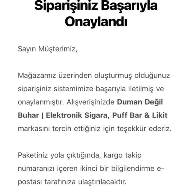 Duman Değil Buhar Kargo Takibi Yok, Sipariş Durumu Belirsiz