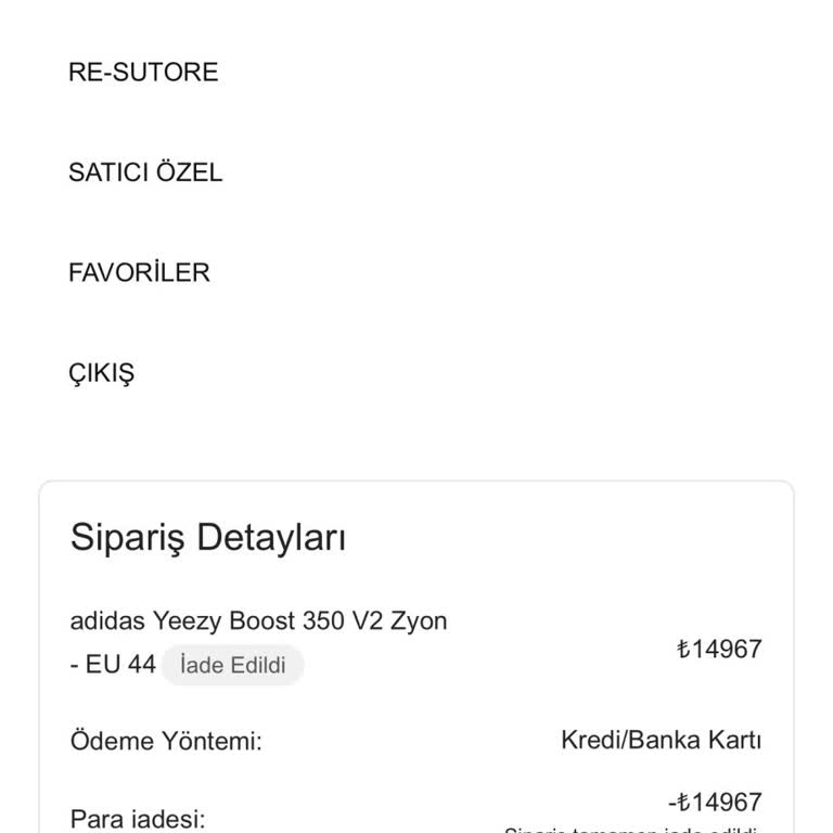 Sutore'dan Alınan Yeezy Ürünü Teslim Edilmedi Ve İade Talebi Cevapsız Kaldı
