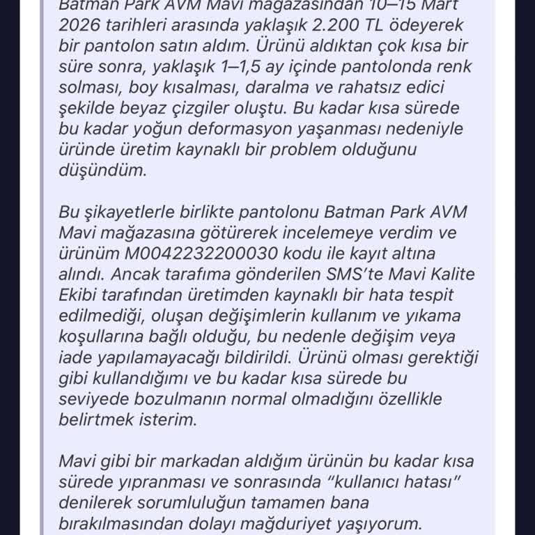 Mavi Mağazasında Kısa Sürede Pantolon Yıpranması ve Değişim Reddi