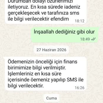 İade Ödemesinin Gecikmesi Ve Müşteri Hizmetlerinin Cevapsızlığı