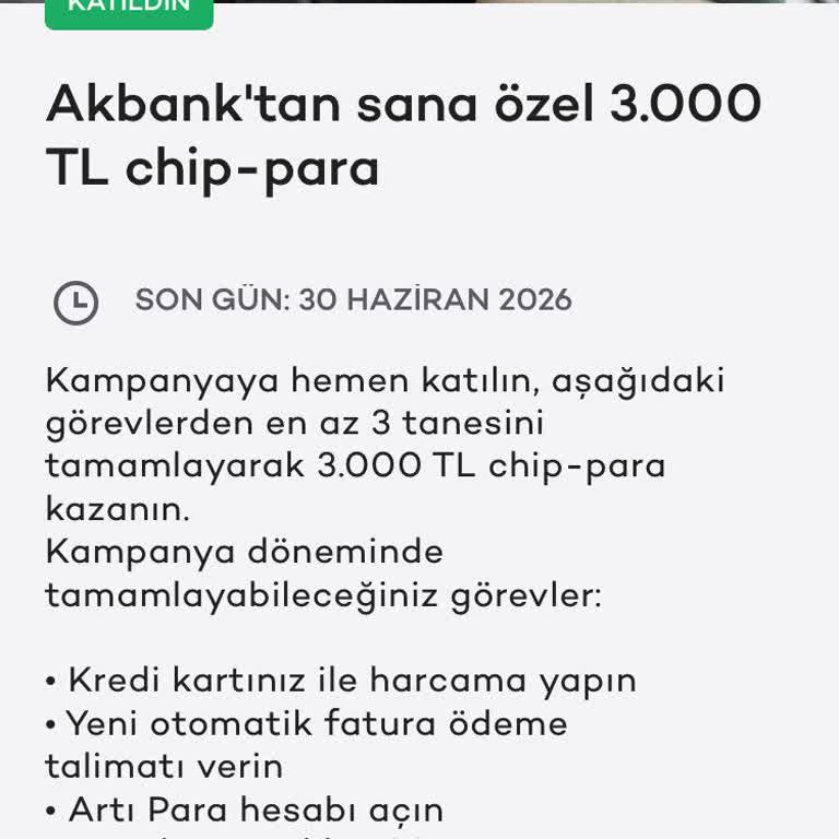 Akbank Mobil’de Tamamlanan Görevlerime Rağmen 3.000 TL Chip-Para Ödülü Gelmedi