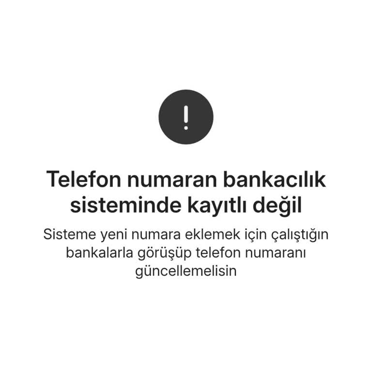 Telefon Numarası Kayıtsızlığı Nedeniyle Bankacılık İşlemlerinde Mağduriyet