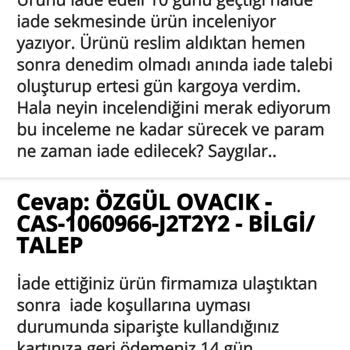 İade Sürecinin Uzaması Ve İletişim Eksikliği