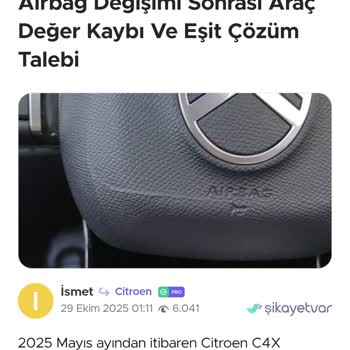 Direksiyon Airbag Kapağındaki Deformasyonun Garanti Reddi Ve Eşitsiz Muamele