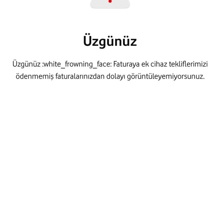 Ödenmemiş Fatura Uyarısı Ek Cihaz Alımını Engelliyor