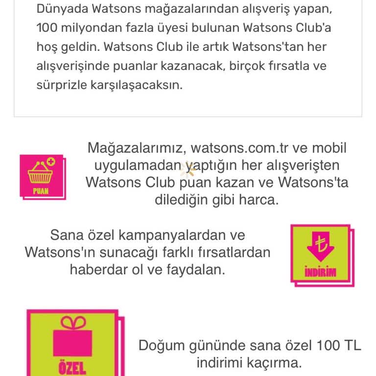 Watsons Doğum Günü Hediyesi Kodunun Gönderilmemesi Ve Açıklama Eksikliği