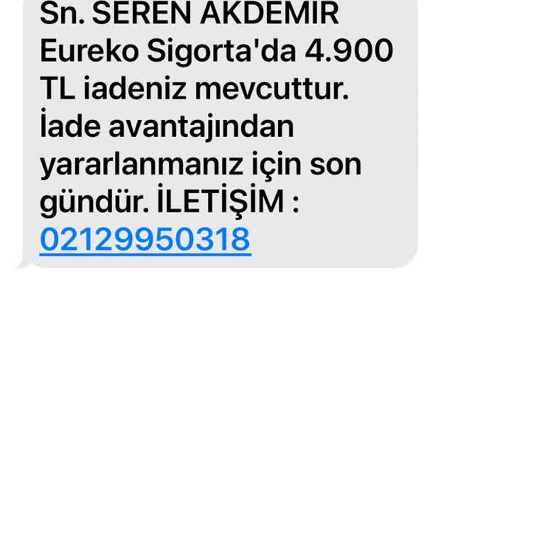 Eureko Sigorta’dan İzinsiz İade Mesajı Ve Kişisel Veri Kullanımı