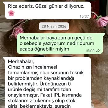 Gerhau IPL Cihazı Değişim Söz Verildi Ama Gönderilmedi Şirket İletişimsiz