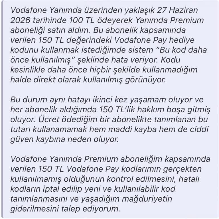 Vodafone Yanımda Premium Aboneliğinde 150 TL Hediye Kodunun Kullanılamaması