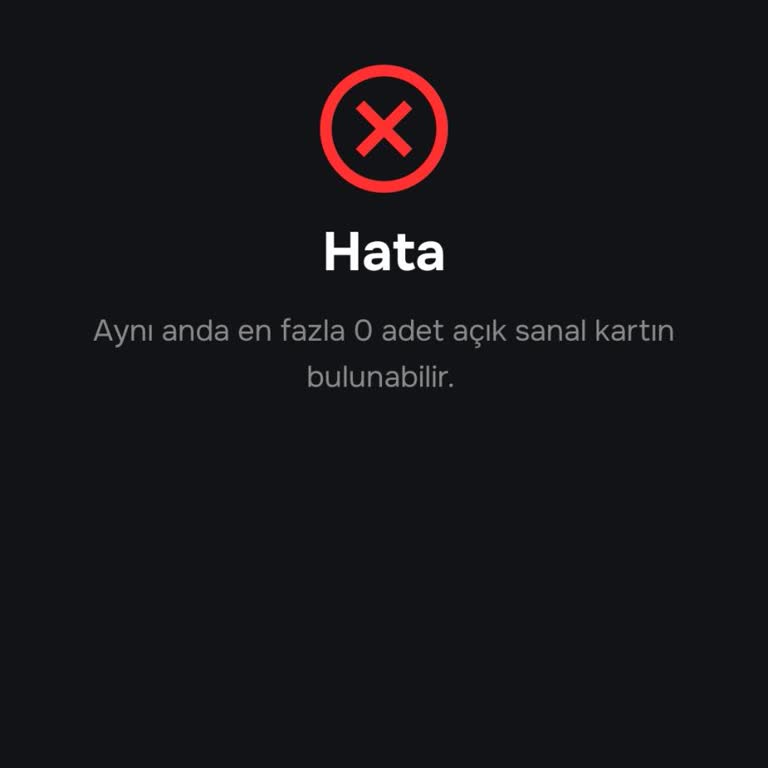 Sanal Kart Açamama Sorunu Sistem Mevcut Kart Var Gibi Hata Veriyor