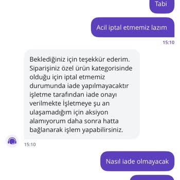 Canlı Destek İptal Talebimi Reddetti Ve Sipariş Teslim Edildi