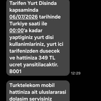 Yurt Dışı Tarifesi Hatası Ve 349 TL Ücret İtirazı