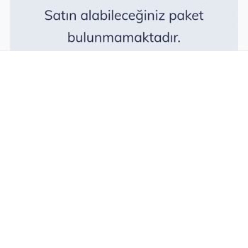 Faturasız Hat İçin Paket Görüntülenmiyor, İnternet Kullanamıyorum