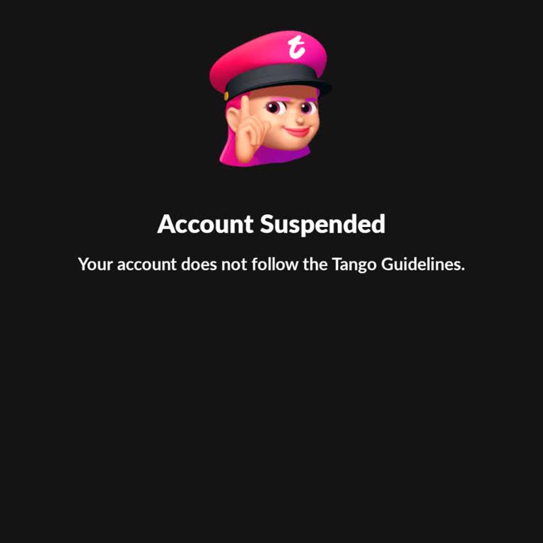 Tango Account Suspended Without Explanation – Request Account Reactivation