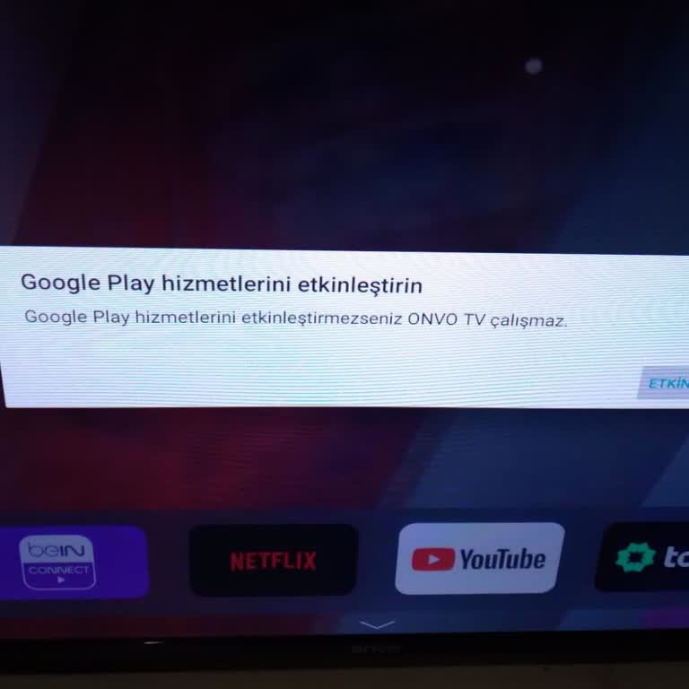 Onvo TV'de Google Play Hizmetleri Hatası Tekrar Çıkıyor