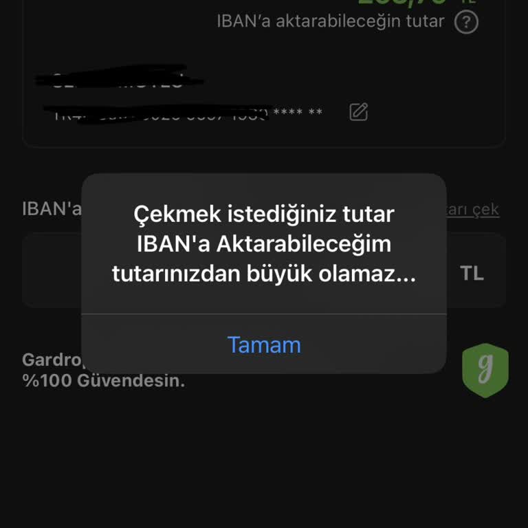 Gardrops'ta IBAN Transferi Sorunu: 263,79 TL Bakiyem Donduruldu