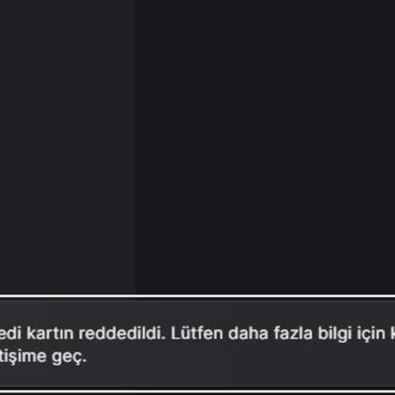 Paycell Kartı Red Aldı, Epic Games Oyunu Satın Alamıyorum