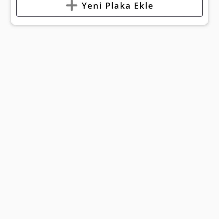 Uygulamada Plaka Tanımlama Ve Kredi Kartı Ekleme Engeli