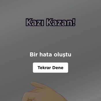 Getir Kazı Kazan Özelliğinde Sürekli Bir Hata Oluştu Uyarısı