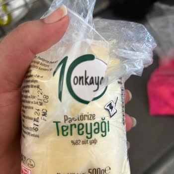 Onkayalı Tereyağın İçinde Sert Bir Yabancı Cisim Fark Ettim