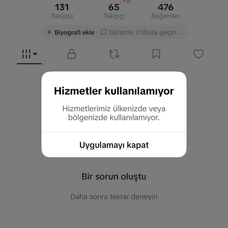 TikTok Hesabım Türkiye’de Olmasına Rağmen Bölge Kısıtlaması Nedeniyle Erişilemiyor
