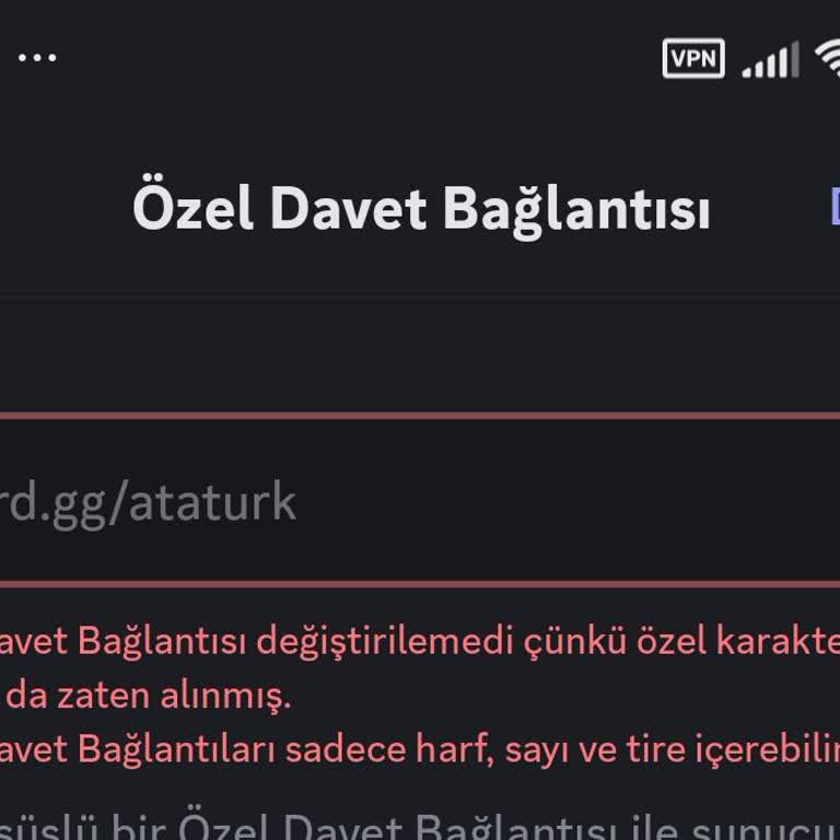 Discord Atatürk Özel Davet Bağlantısı Engeli Kaldırılmalı