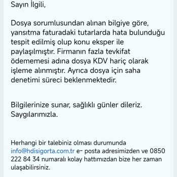 HDI Kasko Hasar Dosyasının Ödemesinin Gecikmesi Ve KDV Eksikliği