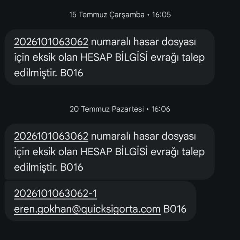 Quick Sigorta’da IBAN Hatası Nedeniyle Hasar Ödemesi Bir Ay Boyunca Gecikiyor