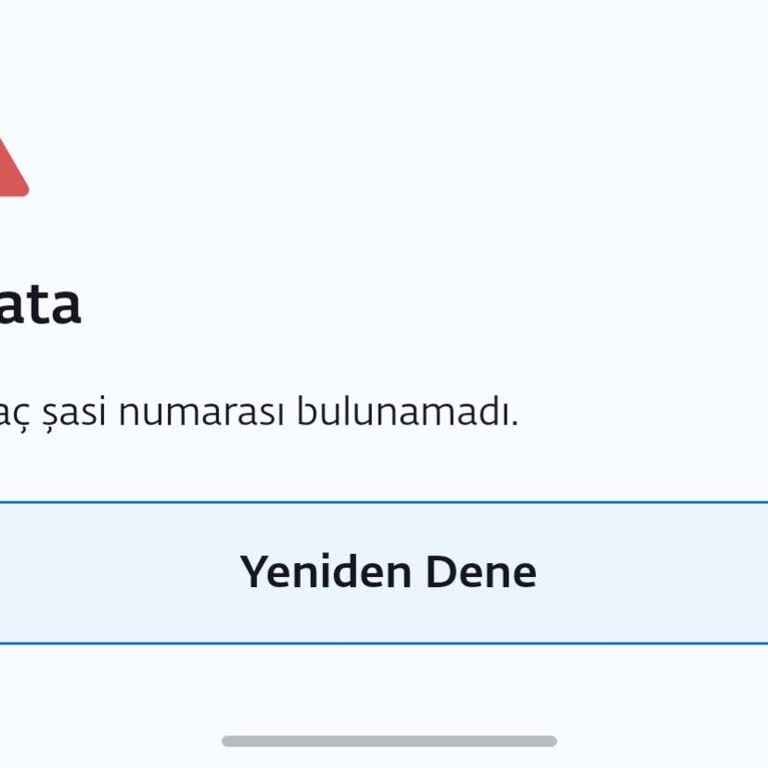 Şasi Numarası Bulunamadığı İçin Araç Uygulamaya Eklenemiyor Ve Müşteri Hizmetleri İhmali
