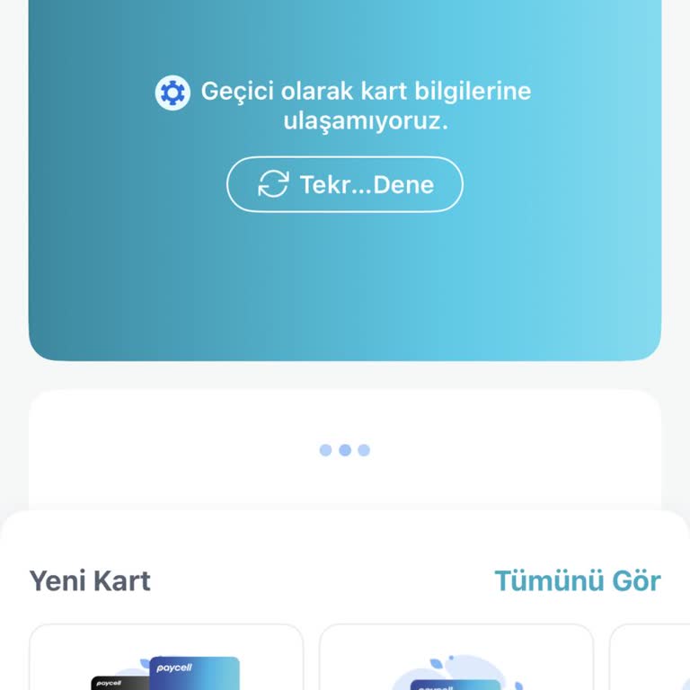 Paycell’da Kart Ve Bakiye Bilgileri Görünmüyor, Hesap Kullanılamıyor