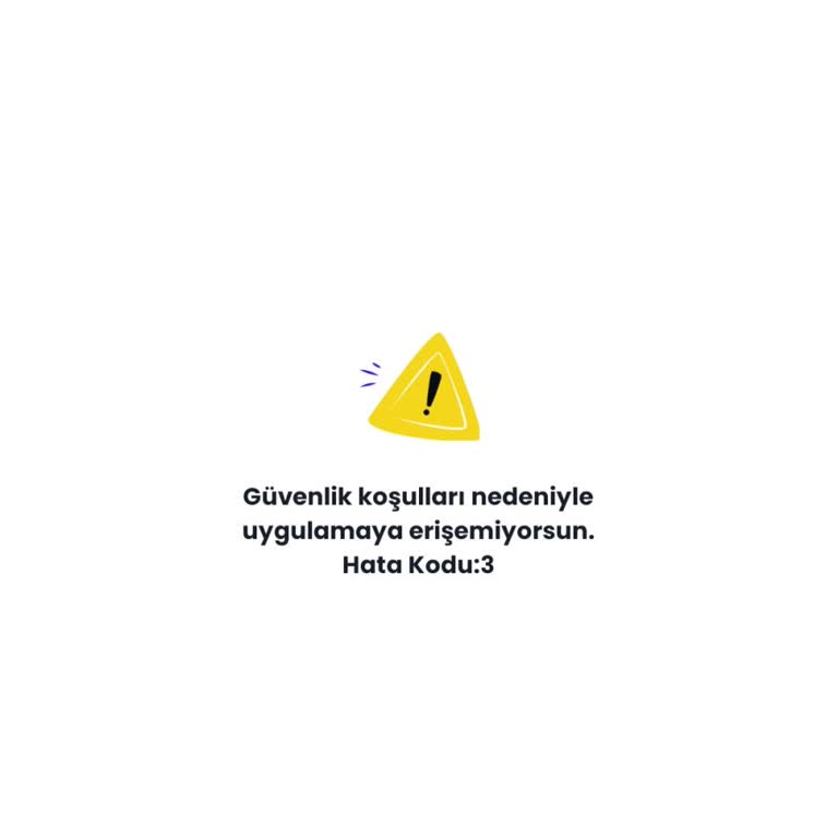 Banabak Güvenlik Uyarısı Nedeniyle Uygulamaya Giriş Yapamıyorum