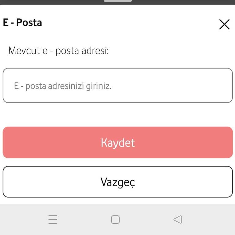 Acil E-Posta Güncelleme İşlemi Vodafone Yanımda Uygulamasında Çözülmedi