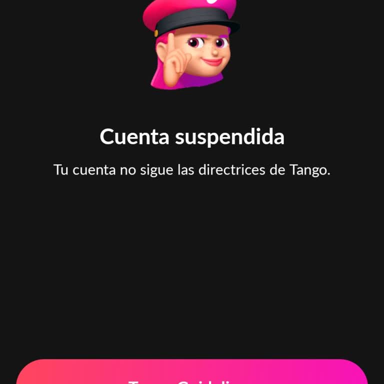 Cuenta Tango bloqueada sin motivo, solicito revisión y reactivación