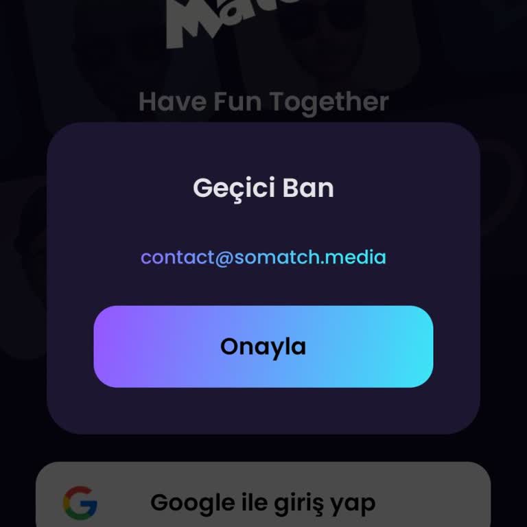 Somatch Uygulamasında Haksız Geçici Ban Ve Hesap Kimliğine Erişilememesi