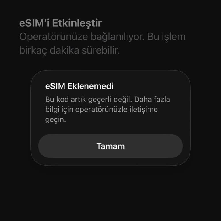 Geçersiz E‑SIM Kodu Ve Ücret Talebi Nedeniyle Hattım Kapalı
