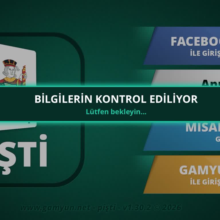 Gamyun Pişti Oyununa Girişte Sürekli Bilgileriniz Kontrol Ediliyor Ekranı Sorunu