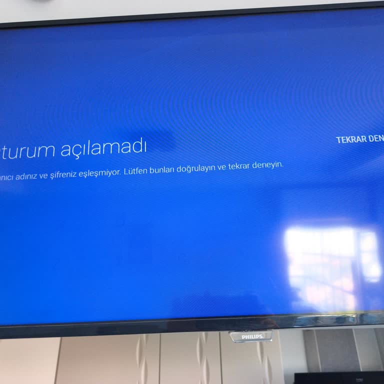 Philips Android TV’de Google Hesabı Girişi Başarısız Ve Uygulamalara Erişim Engellendi