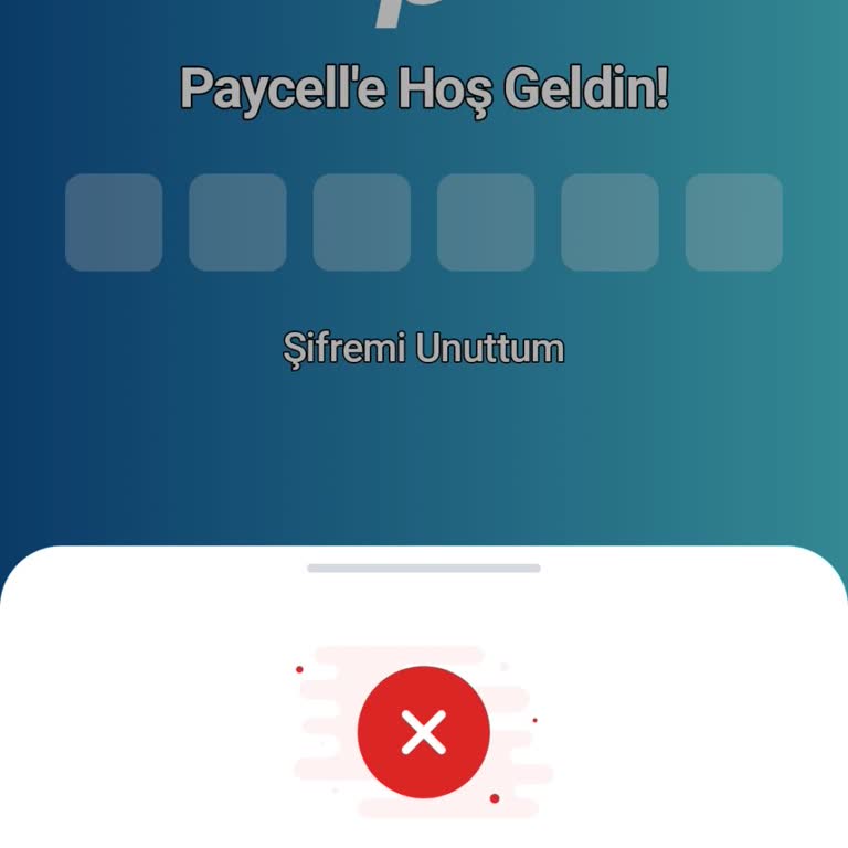 Paycell Hesabına Güvenlik Nedeniyle Giriş Engeli Ve Açıklama Talebi