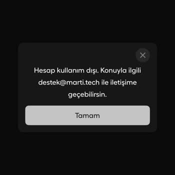 Martı Hesabım Kullanım Dışı Bırakıldı, Açıklama Ve Bakiye İadesi Talebi
