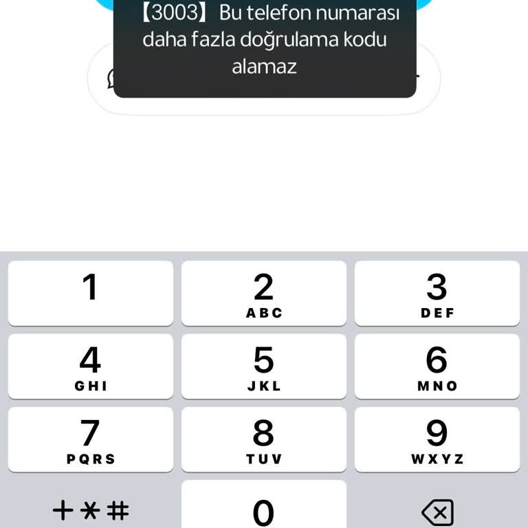 Telefon Numaram İçin Doğrulama Kodu Alınamıyor, Uygulamaya Giriş İmkânsız
