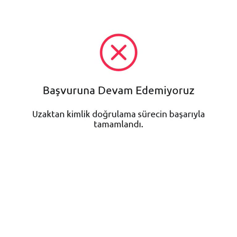 Kimlik Doğrulaması Başarılı Olmasına Rağmen Hesap Açma İşlemi Durdu