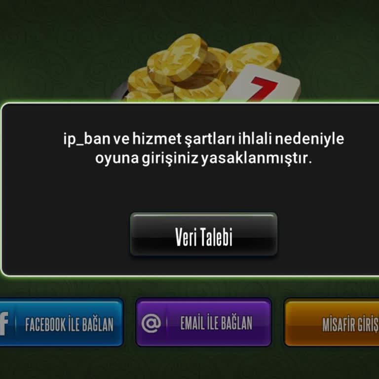 Zynga Çanak Okey Plus’ta IP Banı Nedeniyle Giriş Yapamıyorum