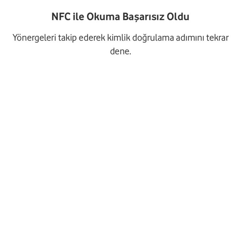 Vodafone Pay NFC Kimlik Okuma Hatası Ve Çözüm Yokluğu