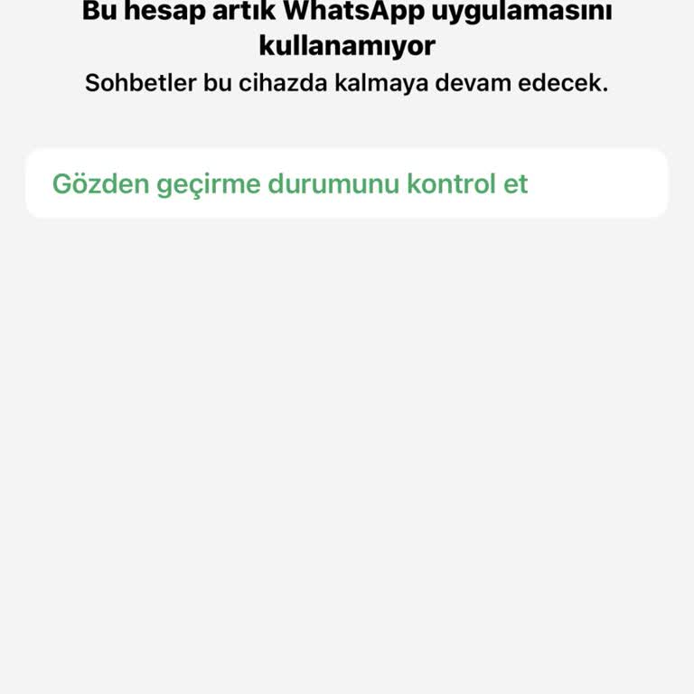 WhatsApp Hesabım Açıklamasız Kapatıldı Ve Destek Yanıtı Gelmedi